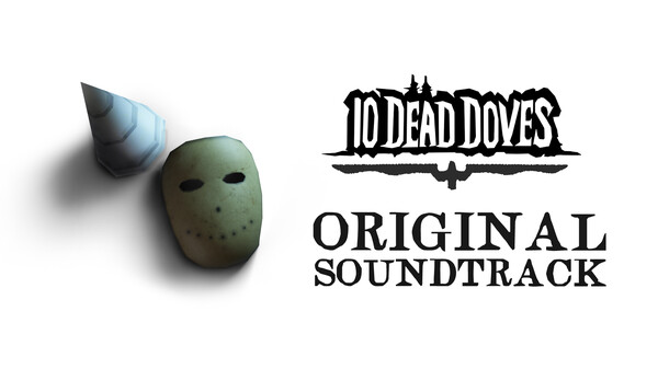 10 Dead Doves - Original Soundtrack