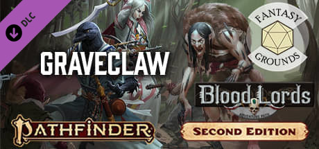 Fantasy Grounds - Pathfinder 2 RPG - Blood Lords AP 2: Graveclaw Header Image