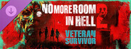DLC: No More Room in Hell 2 - Veteran Survivor Pack
