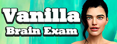 Vanilla Brain Exam