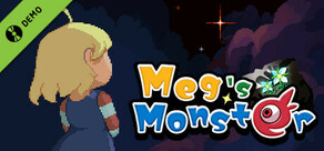Meg's Monster Demo