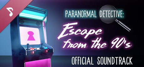 Paranormal Detective: Escape from the 90s Soundtrack banner image