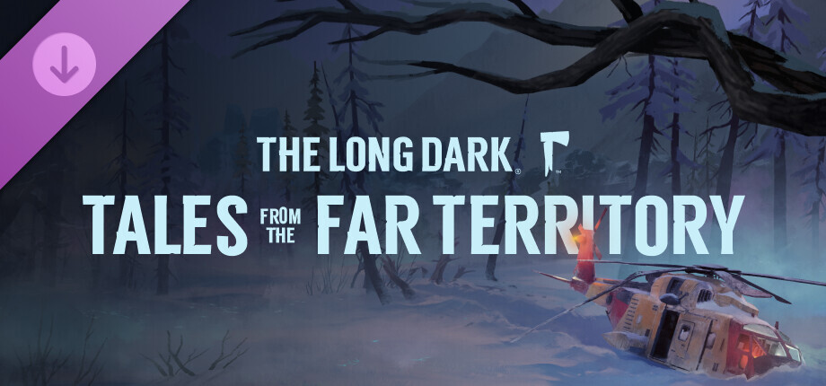 The Long Dark: Tales from the Far Territory cover art