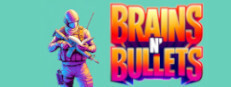 Brains n' Bullets