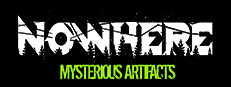 Nowhere: Mysterious Artifacts