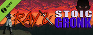 Ray &amp; Stoic Gronk Demo