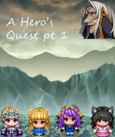 A Hero's Quest pt1