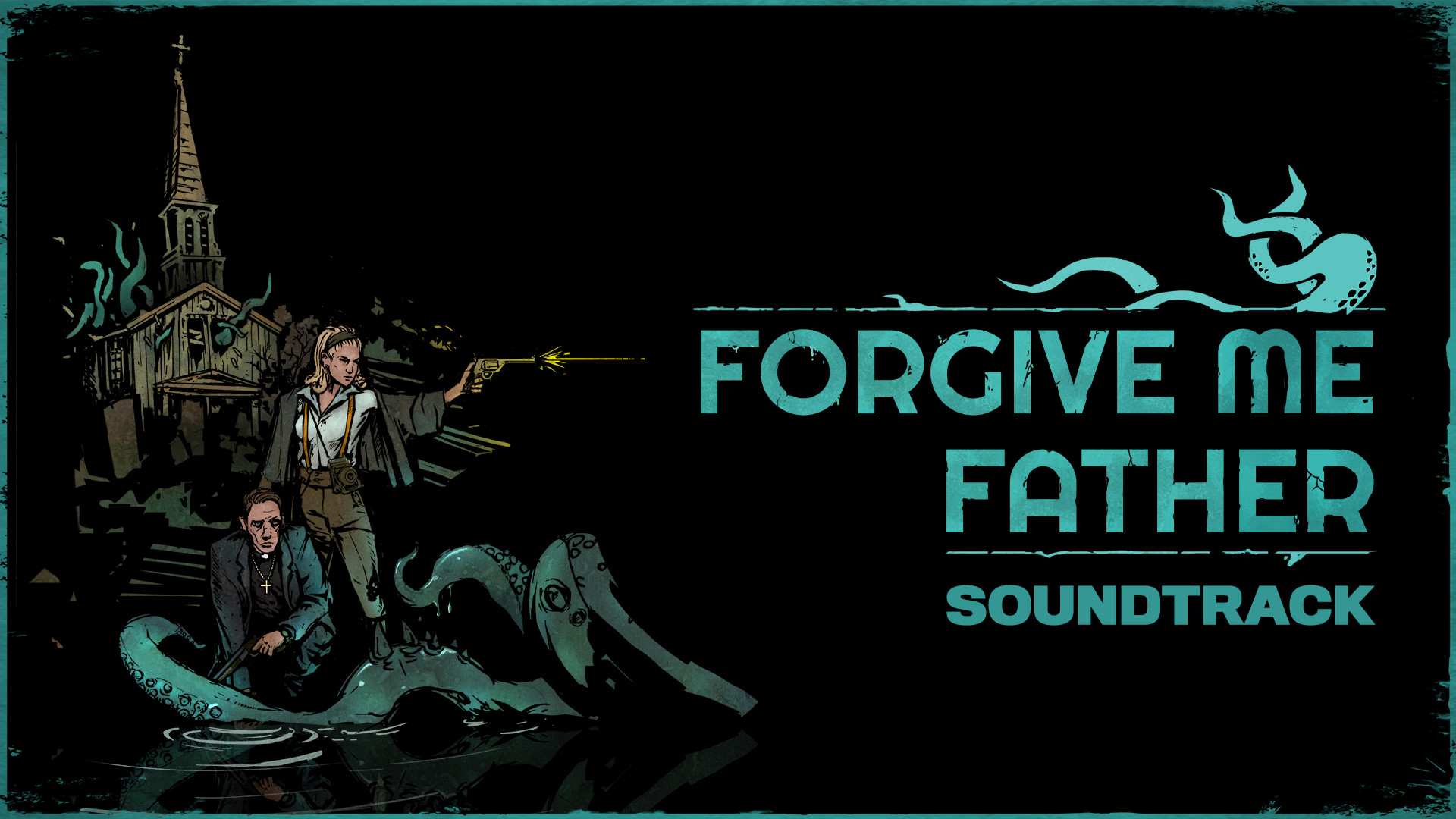 Forgive Me Father Soundtrack Featured Screenshot #1