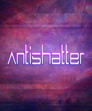 AntiShatter