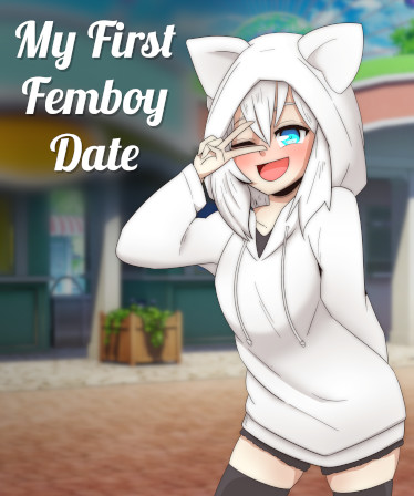 My First Femboy Date