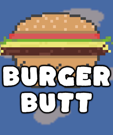 Burger Butt