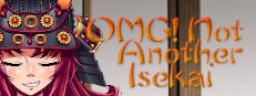 OMG! Not Another Isekai