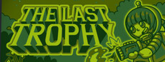 The Last Trophy