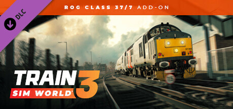 Train Sim World® 3: Rail Operations Group BR Class 37/7 Add-On banner image