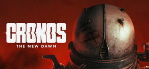 Cronos: The New Dawn