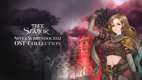 Tree of Savior - Never Surrender 2022 OST Collection