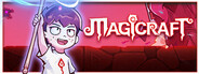Magicraft