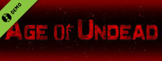 Age of Undead Demo Small Capsule Image