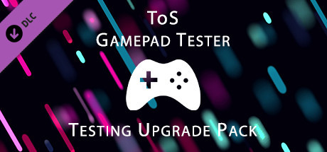 ToS Gamepad Tester - Testing Upgrade Pack banner image