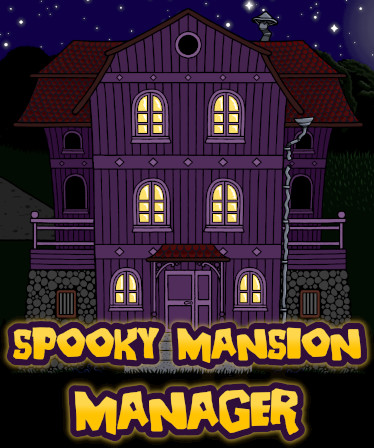 Spooky Mansion Manager