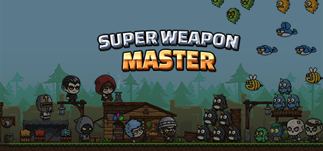 Super Weapon Master 超级武器大师 steam charts