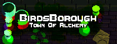 BirdsBorough : Town of Alchemy