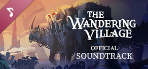 The Wandering Village Soundtrack