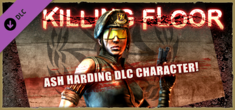 Killing Floor - Ash Harding Character Pack banner image