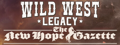 Wild West Legacy: The New Hope Gazette cover art