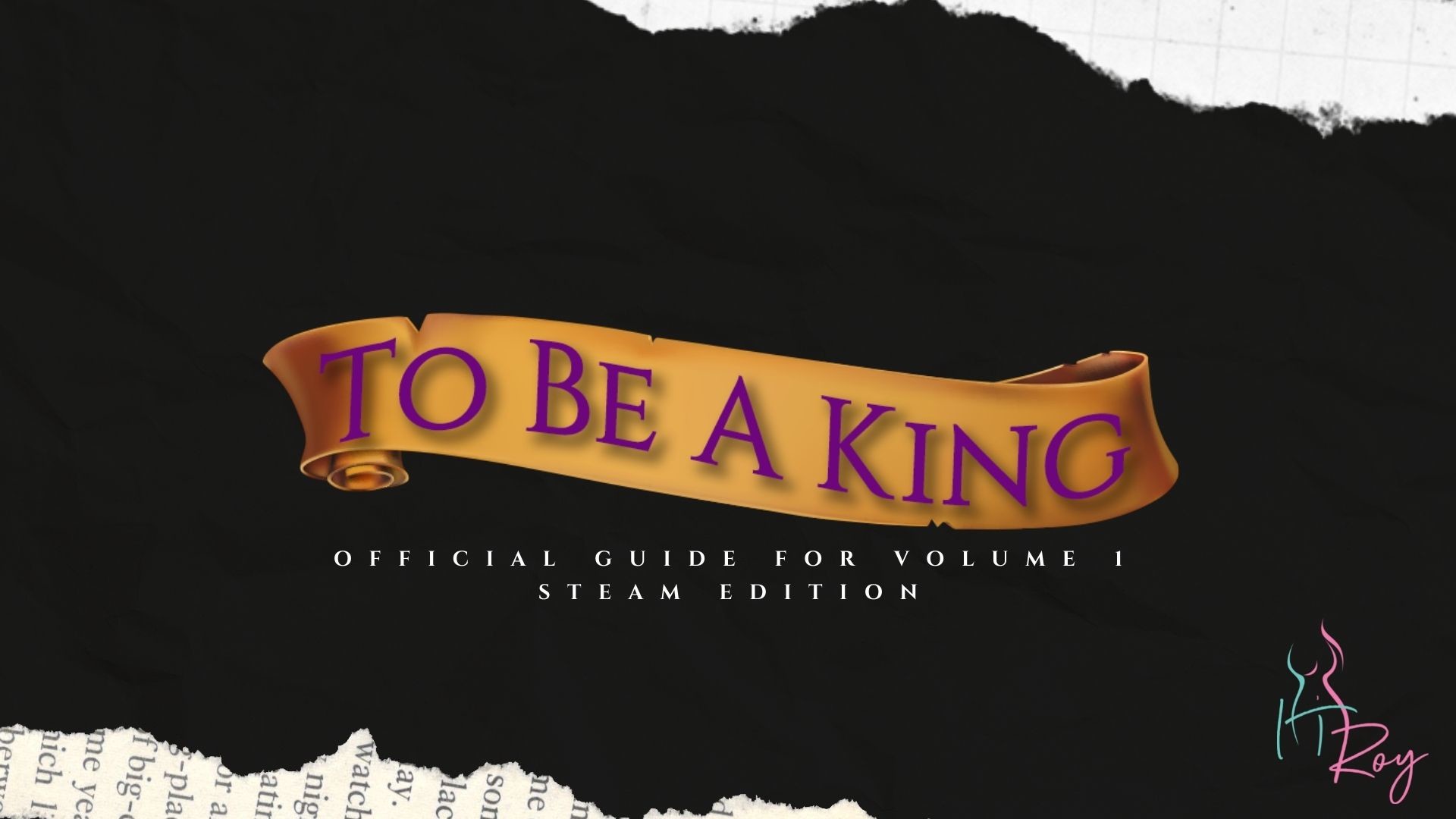 To Be A King Volume 1 - Official Guide Featured Screenshot #1