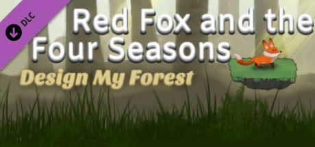 Red Fox and the Four Seasons - Design My Forest banner image