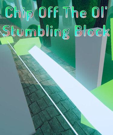 Chip Off The Ol' Stumbling Block