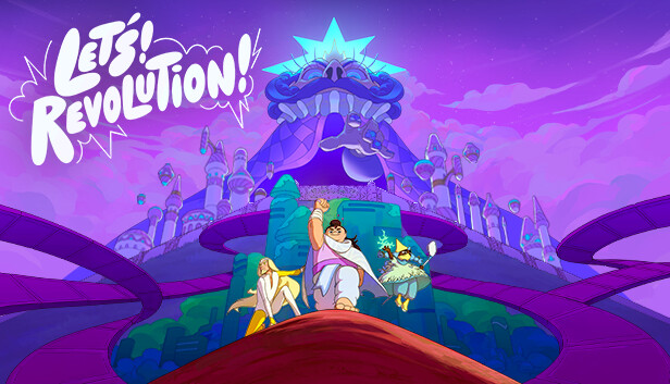 Steam：Let's! Revolution!