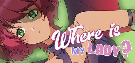 Where is my lady? by Paradox White Cat - Similar game based
                        on tags
