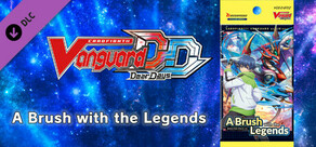 Cardfight!! Vanguard DD: Rare Card Set 02 [D-BT02]: A Brush with the Legends