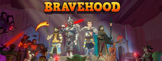 Bravehood