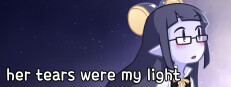 her tears were my light game cover
