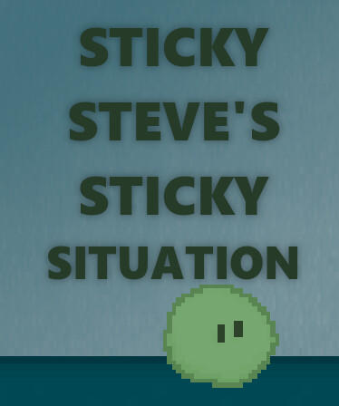 Sticky Steve's Sticky Situation