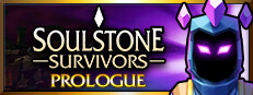Soulstone Survivors: Prologue