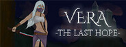 Vera: The Last Hope