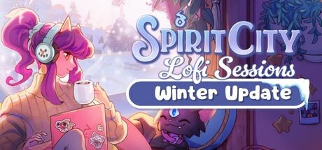 Spirit City: Lofi Sessions banner