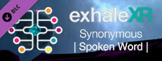 Exhale XR - Synonymous - Spoken Word game capsule image