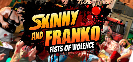 Find the best laptops for Skinny & Franko: Fists of Violence