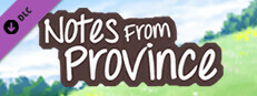 Notes From Province: Notes from the Developer e-booklet Small Capsule Image