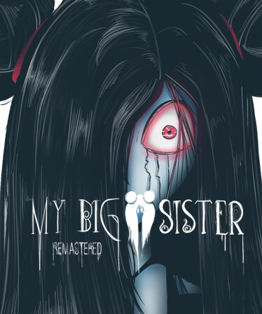 My Big Sister: Remastered