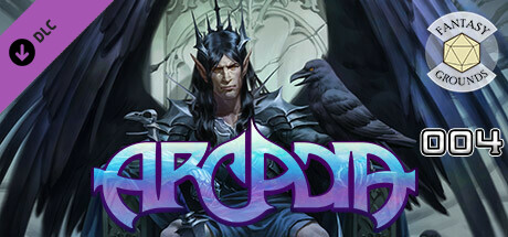 Fantasy Grounds - Arcadia Issue 004 Header Image