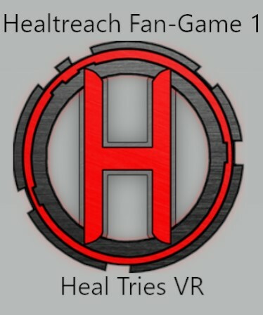 Healtreach Fan-Game 1: Heal Tries VR