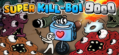 Super Kill-BOI 9000 banner