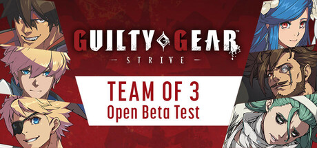 GUILTY GEAR -STRIVE- Playtest
