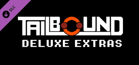 Tailbound - Deluxe Extras